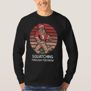 Squatching Through The Snow Funny Sasquatch Christ T-Shirt