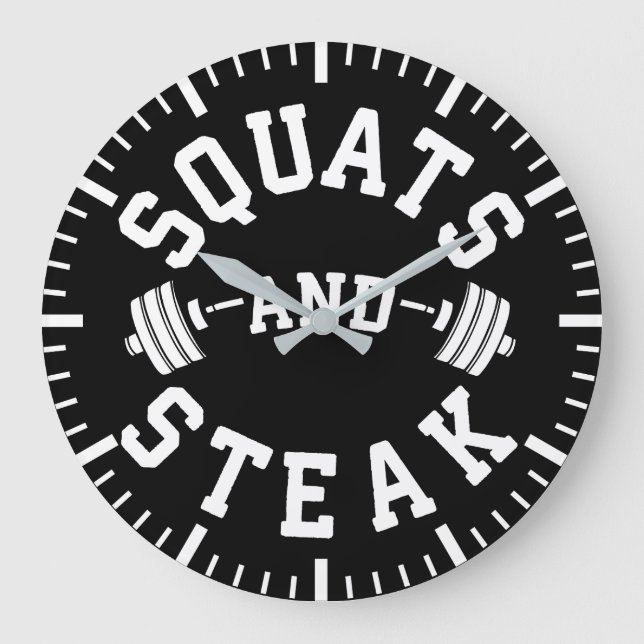 Squats and Steak, Leg Day - Funny Workout Large Clock (Front)