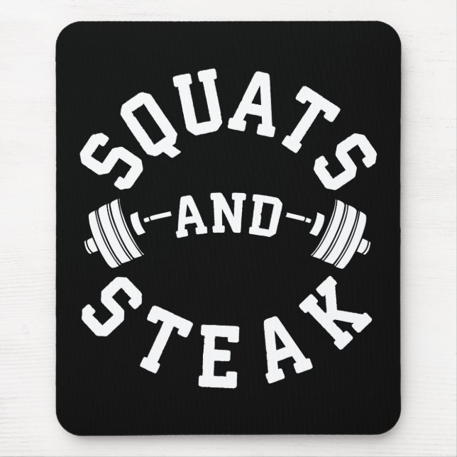 Squats and Steak, Leg Day - Funny Workout Mouse Mat (Front)
