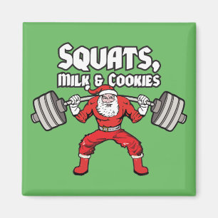 Squats, Milk and Cookies - Santa Claus Magnet