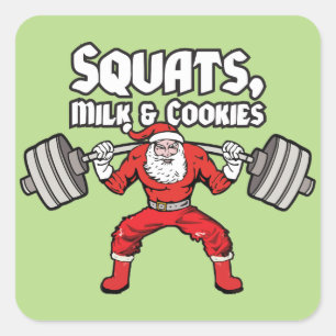 Squats, Milk and Cookies - Santa Claus Square Sticker