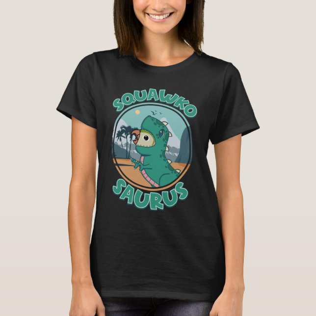 Squawkosaurus Rex Parrot I Green Monk Parakeet Qua T-Shirt (Front)