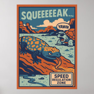 Squeak Gila Monster and Tortoise Desert Speed Zone Poster