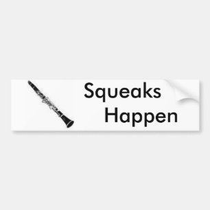 "Squeaks Happen" Clarinet Bumper Sticker