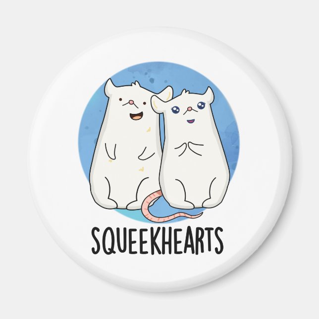 Squeekhearts Funny Mouse Sweetheart Pun Magnet (Front)