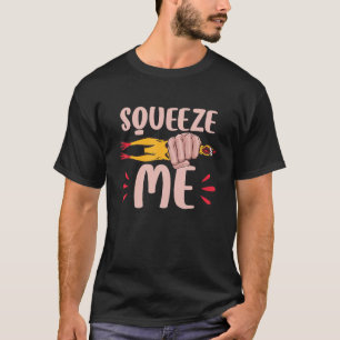 Squeeze Me Rubber Chicken T-Shirt