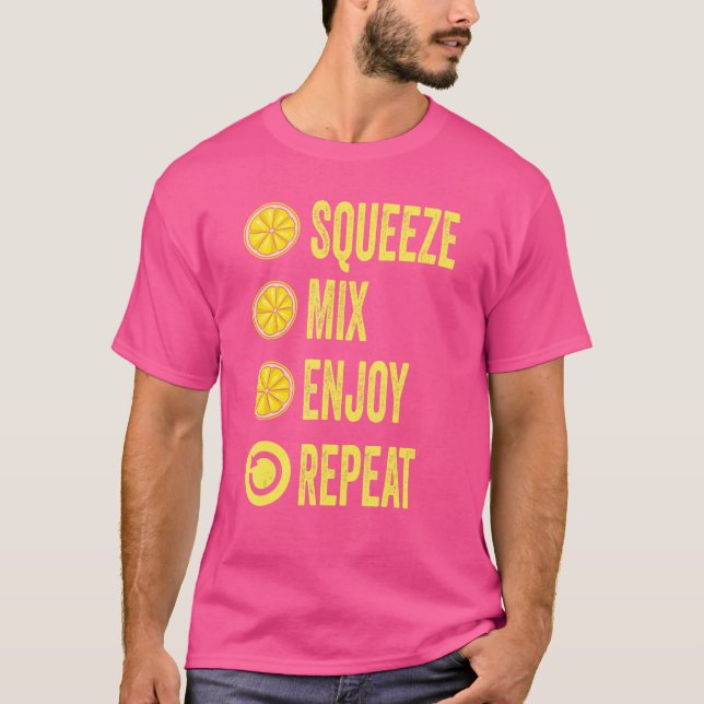 Squeeze Mix Enjoy Repeat Lemonade Stand Boss T-Shirt (Front)