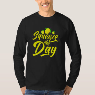 Squeeze the Day Juicer T- T-Shirt