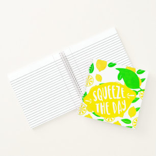 Squeeze The Day Notebook