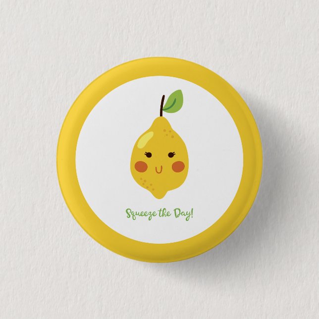 Squeeze the Day Punny Lemon   3 Cm Round Badge (Front)