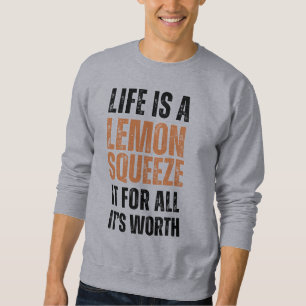 Squeeze the Day Sweatshirt Positive Vibes Tops