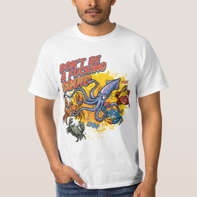 Squid fights T-Shirt (Front)