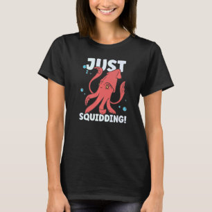 Squid Octopus Squid Marine Biologist 1 T-Shirt