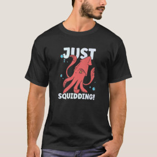Squid Octopus Squid Marine Biologist 1 T-Shirt