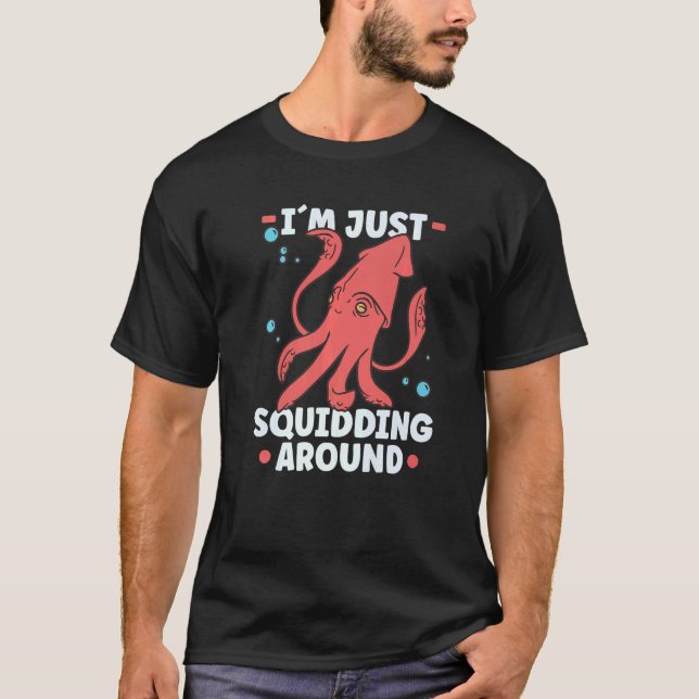 Squid  Octopus  Squid Marine Biologist  5 T-Shirt (Front)