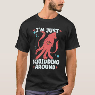 Squid   Octopus   Squid Marine Biologist T-Shirt