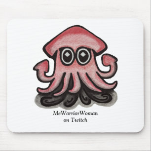 Squido squid, MeWarriorWoman on Twitch Mouse Mat