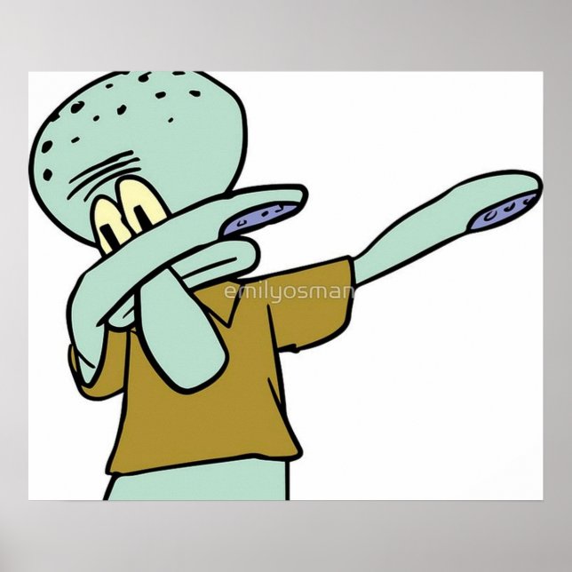 Squidward Dab Poster (Front)