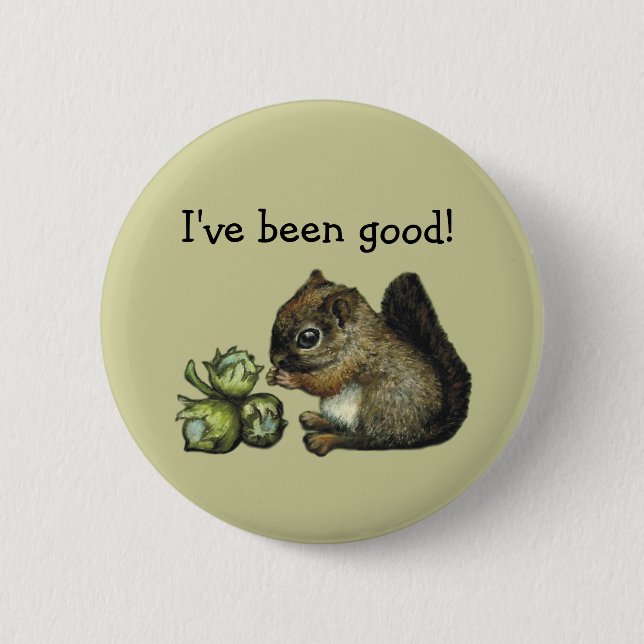 Squirrel and hazelnuts 6 cm round badge (Front)