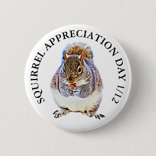 Squirrel Appreciation Day January 21st 6 Cm Round Badge
