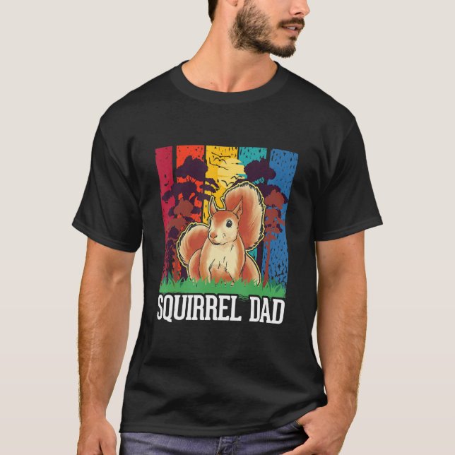 Squirrel Dad T-Shirt (Front)