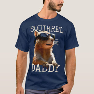 Squirrel Daddy Papa Dad Fathers Day Squirrel Fathe T-Shirt