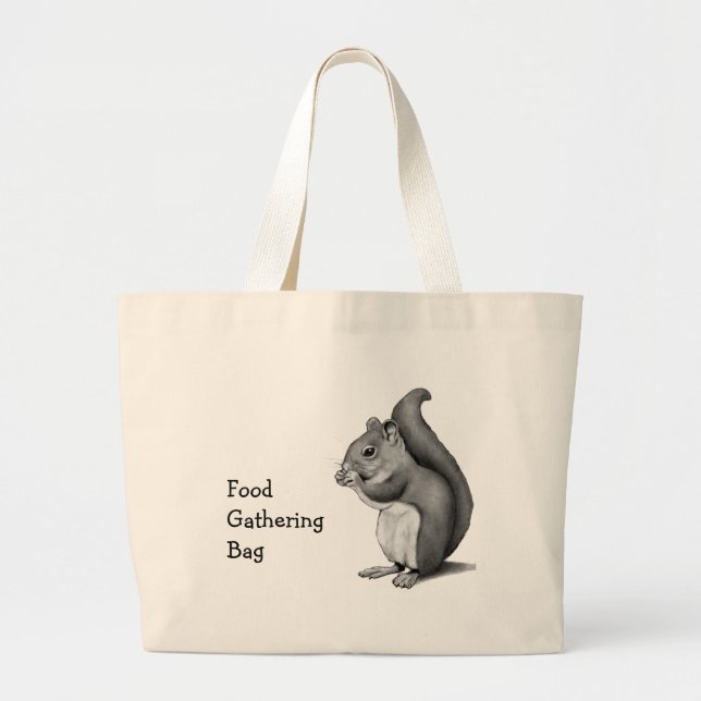 Squirrel: Food-Gathering Bag: Pencil Drawing Large Tote Bag (Front)
