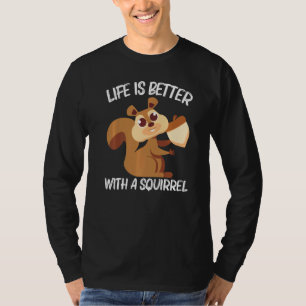 Squirrel For Men Women Rodent Forest Animal T-Shirt