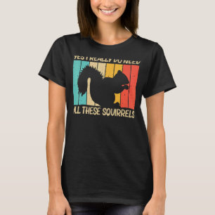 Squirrel For Men Women Squirrel  Chipmunk 80s T-Shirt