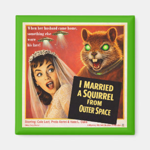 Squirrel from Outer Space Magnet