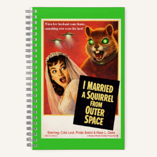 Squirrel from Outer Space Notebook