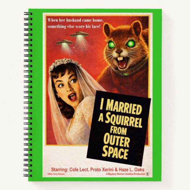 Squirrel from Outer Space Parody Notebook (Front)