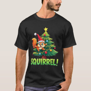 Squirrel Funny Christmas Xmas Squirrel Merry Chris T-Shirt