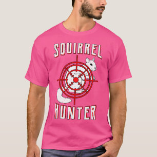 Squirrel Hunter Target Rifle Marrmots Hunting Chip T-Shirt