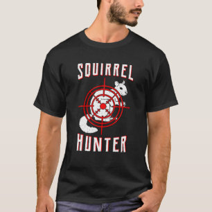Squirrel Hunter Target Rifle Marrmots Hunting Chip T-Shirt