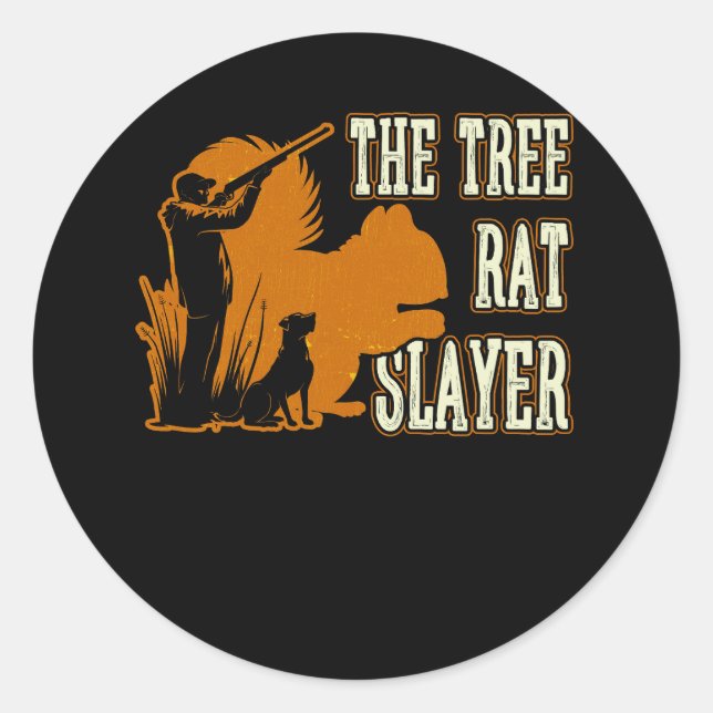 Squirrel Hunter The Tree Rat Slayer Retro Squirrel Classic Round Sticker (Front)