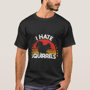 Squirrel Hunting I Hate Squirrel Hunter Retro Desi T-Shirt