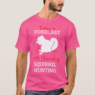 Squirrel Hunting Marmots Rifle Hunter Rifle Hunter T-Shirt