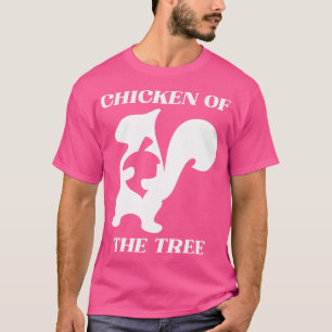 Squirrel Hunting Rifle Rimfire Hunter Chicken Of T T-Shirt