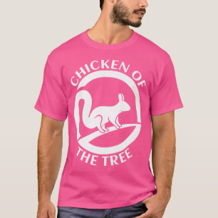 Squirrel Hunting Rifle Rimfire Hunter Chicken Of T T-Shirt