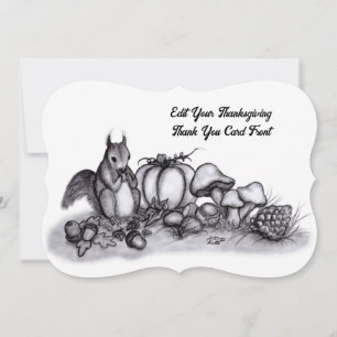 Squirrel in the Autumn , Happy Thanksgiving! Thank You Card
