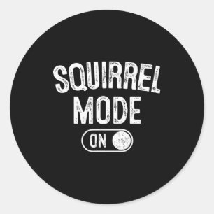Squirrel Mode On Costume Funny Nut Gatherer Gift A Classic Round Sticker