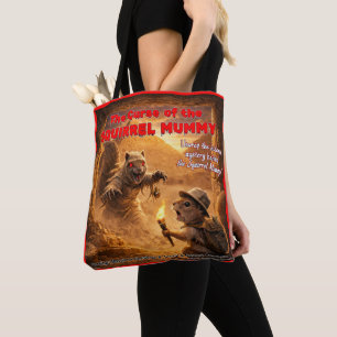 Squirrel Mummy Curse Tote Bag
