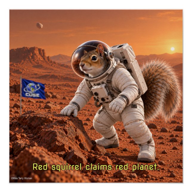 Squirrel on Mars Poster (Front)