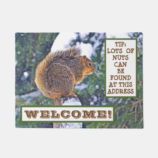 SQUIRREL ON SNOW-COVERED POST/LOOKING FOR NUTS? DOORMAT (Front)