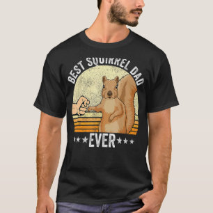 Squirrel Owner Outfit Best Squirrel Dad Ever For M T-Shirt