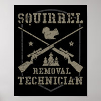 Squirrel Removal Technician Squirrel Hunting Squir