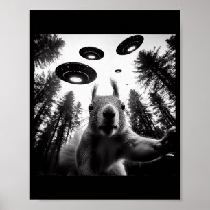 Squirrel Selfie With Alien Ufo Funny For Men Women Poster