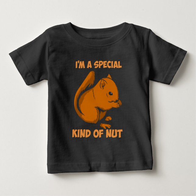 Squirrel - Special Kind Of Nut Baby T-Shirt (Front)