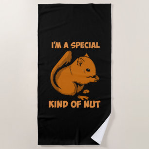 Squirrel - Special Kind Of Nut Beach Towel